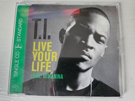 T.I. - Live Your Life feat. Rihanna
