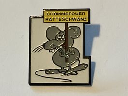 1 Pin Chommerouer Ratteschwänz