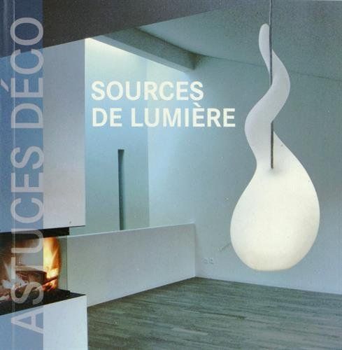 Libri: Sources de lumière – Usato da Neuchâtel venduto da Dualseele