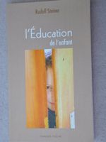 L'éducation de l'enfant - Rudolf Steiner - Triades
