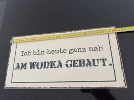 Blechschild Wodka 40x20 cm – Lustiger Spruch Bar Party Deko