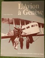Livre l'avion à Genève,  histoire de l'aviation, Swissair