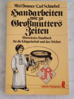 Von 1979 "Handarbeiten zu Grossmutters Zeiten"