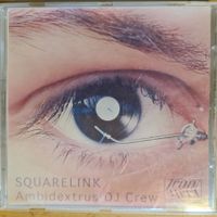 CD Squarelink Ambidextrus DJ Crew