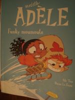 Mortelle Adèle: Funky moumoute