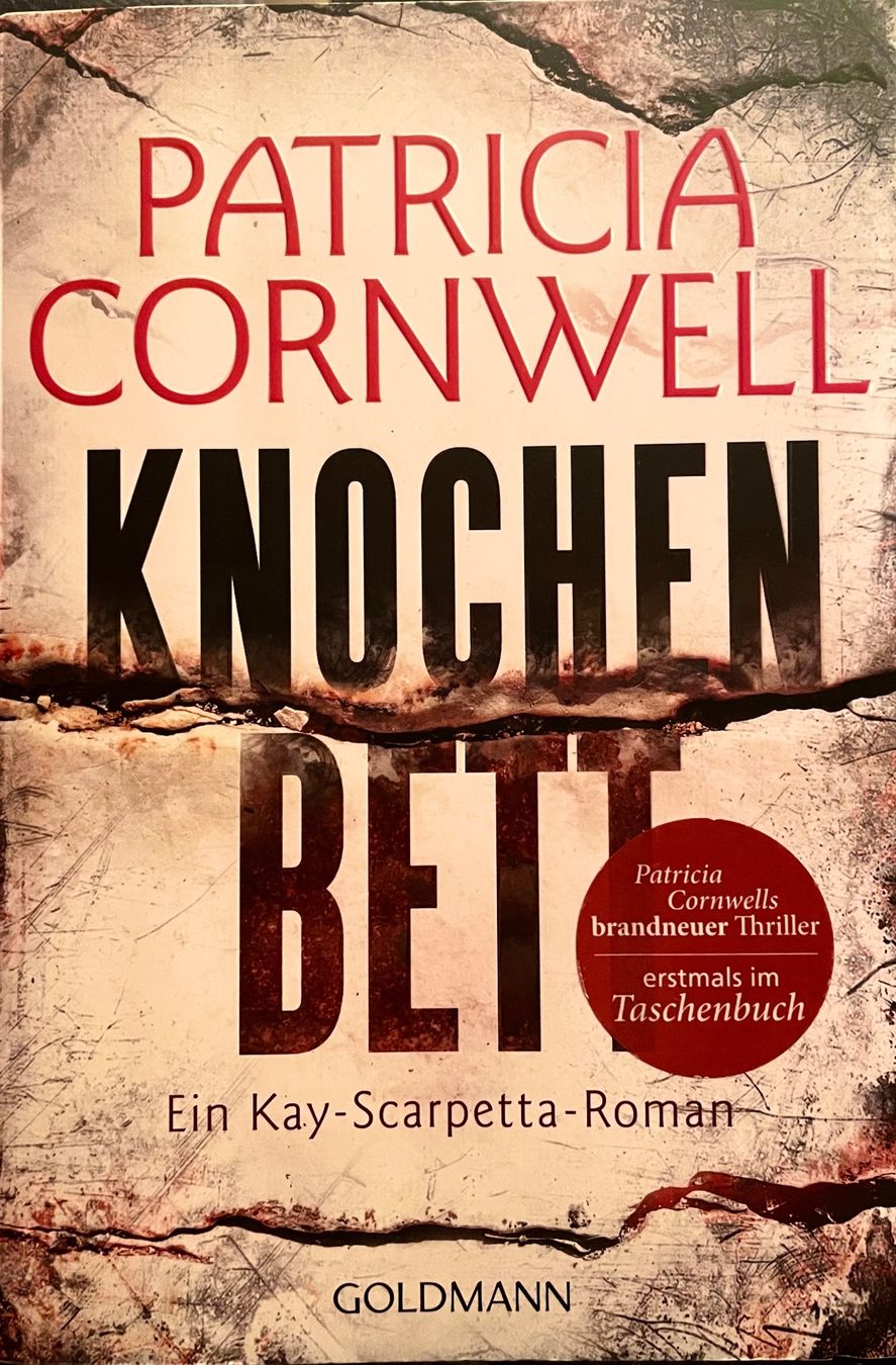 Libri: KNOCHENBETT - PATRICIA CORNWELL - BROSCHIERT – Usato da Buchs AG venduto da fischli610