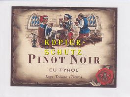 Etikette - Pinot Noir du Tyrol