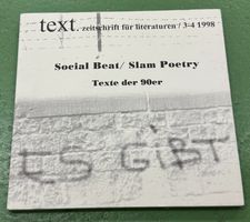 Es gibt Social Beat / Slam Poetry: Texte der 90er
