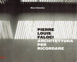 Libro "Pierre Louis Faloci. Architettura per ricordare"