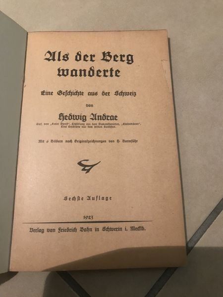 Bücher: Als der Berg wanderte Antik 1923 – Gebraucht aus Bergdietikon von book-4-you 2