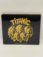 Titanic - Ballad of a Rock‘n Roll Loser