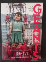 Livre La Saga des Géants Genève Royal de Luxe 2017