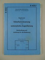 SICHERHEITSSTEUERUNG UND AUTOMATISCHE ZUGSICHERUNG 1953