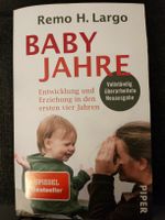 "Babyjahre" Remo Largo - Erziehung leicht gemacht! Top