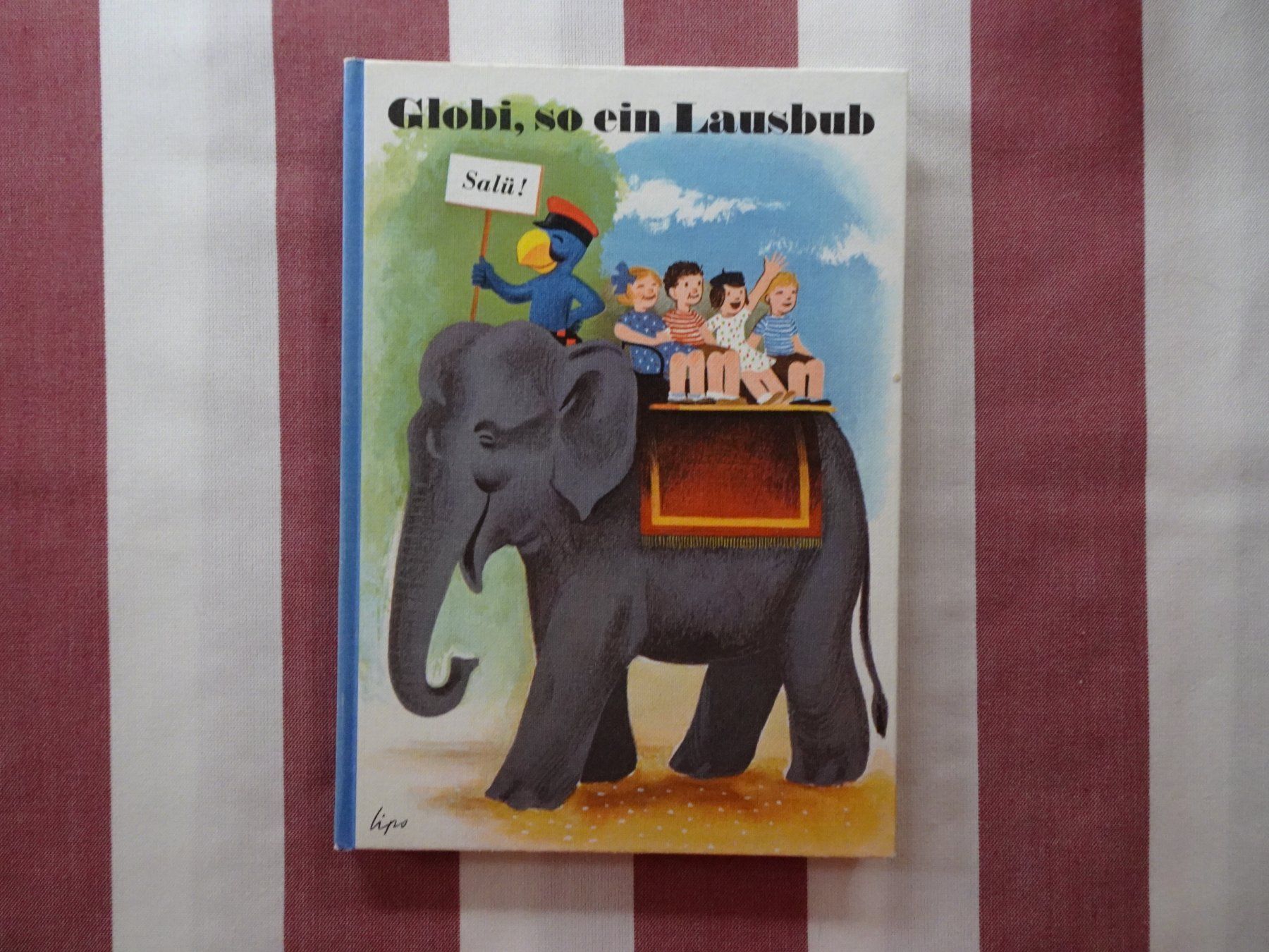 Fumetti: Globi so ein Lausbub - 3. Auflage 1984 - unbemalt - G930 – Usato da Küssnacht am Rigi venduto da Bookslove