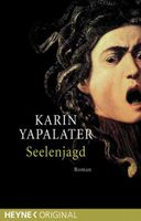 Yapalater Karin - Seelenjagd / Thriller