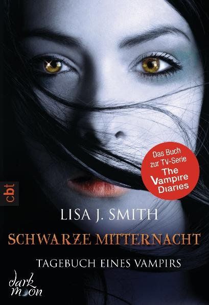 Bücher: Smith Lisa J.- Tagebuch eines Vampirs - Schwarze Mitternacht – Gebraucht aus Schaffhausen von buecherlaus-fantasy