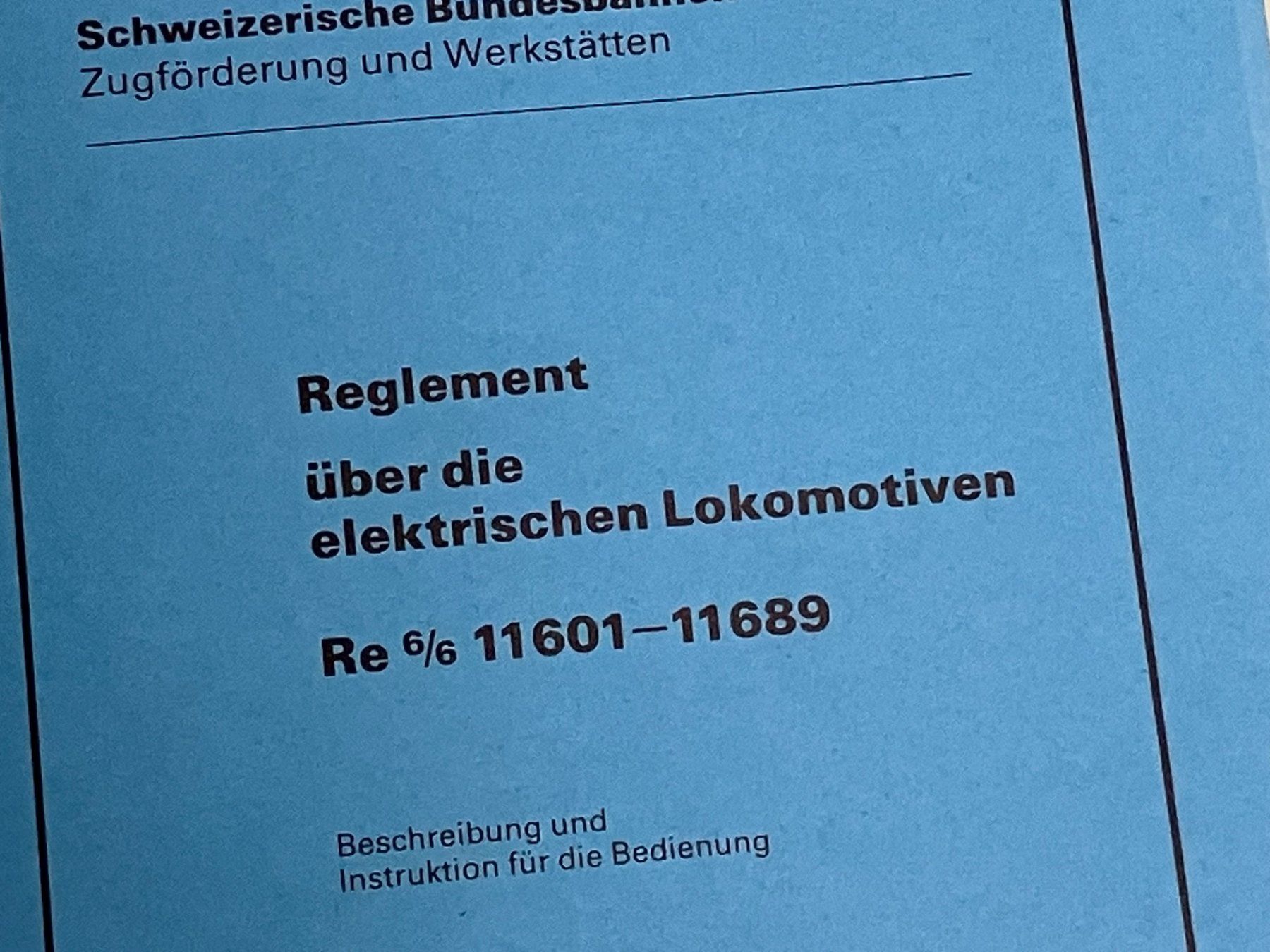 Zeitschriften & Magazine: SBB, Re 6/6, Bedienung, Reglement 1983 – Gebraucht aus Regensdorf von  1