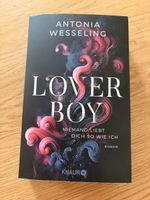 Antonia Wessing Lover Boy Roman neuwertig