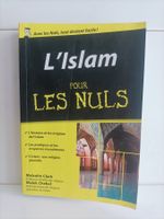 L'Islam pour les Nuls / Malcolm Clark - Malek Chebel / First
