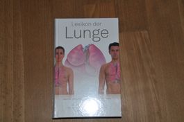 Lexikon der Lunge - 860 Stichworte, 120 Illustrationen - NEU