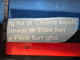 Vinyl Sticker für Tesla - Ig ha dr Charre kouft bevor…