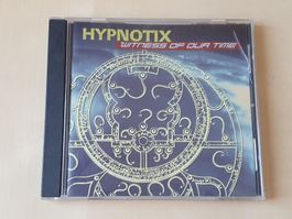 Hypnotix witness of our Time