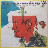 Die Toten Hosen – Opium Fürs Volk (NEU 30 Jahre Box) [2026]