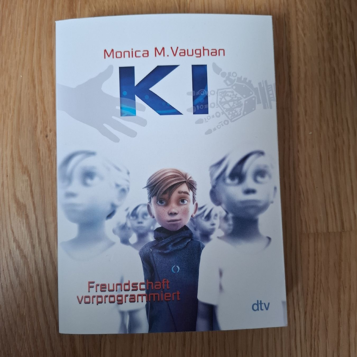 Libri: Buch KI - Freundschaft vorprogrammiert von Monica M. Vaughan – Usato da St. Gallen venduto da emi_nfh9