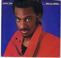 Miller Marcus: Lovin' You 7"