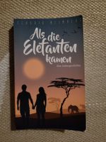 Als die Elefanten kamen