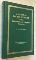 Very Rare Judaica Book : A History of The Jews of Tangier HC