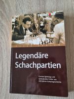 Schachbuch Legendäre Schachpartien