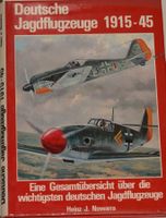 Deutsche Jagdflugzeuge 1915-1945