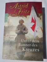 Unter dem Banners des Kreuzes, von Astrid Fritz