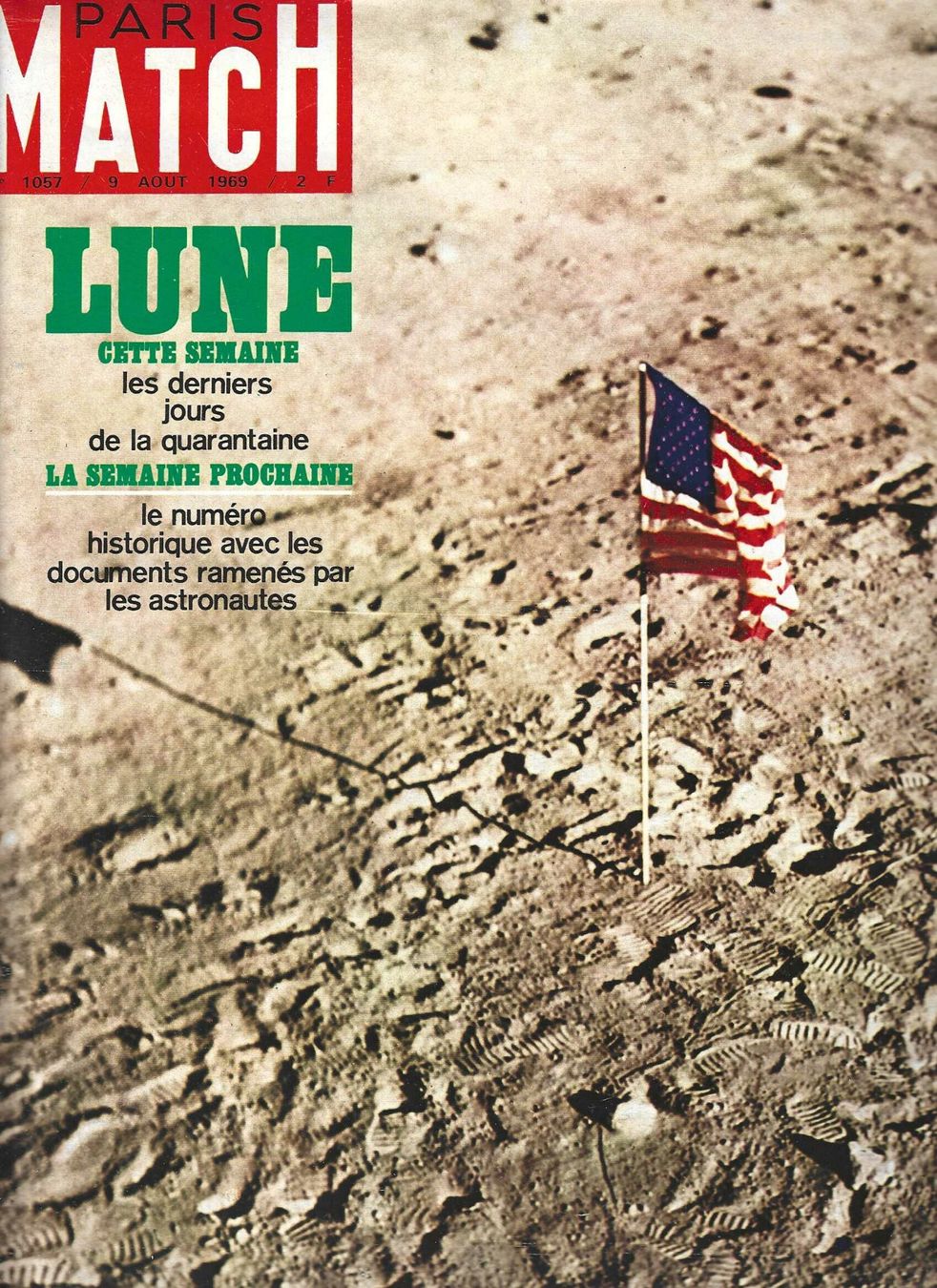 Riviste & Magazine: Paris Match 9 Août1969 - Lune – Usato da Genève venduto da CDLPBookS