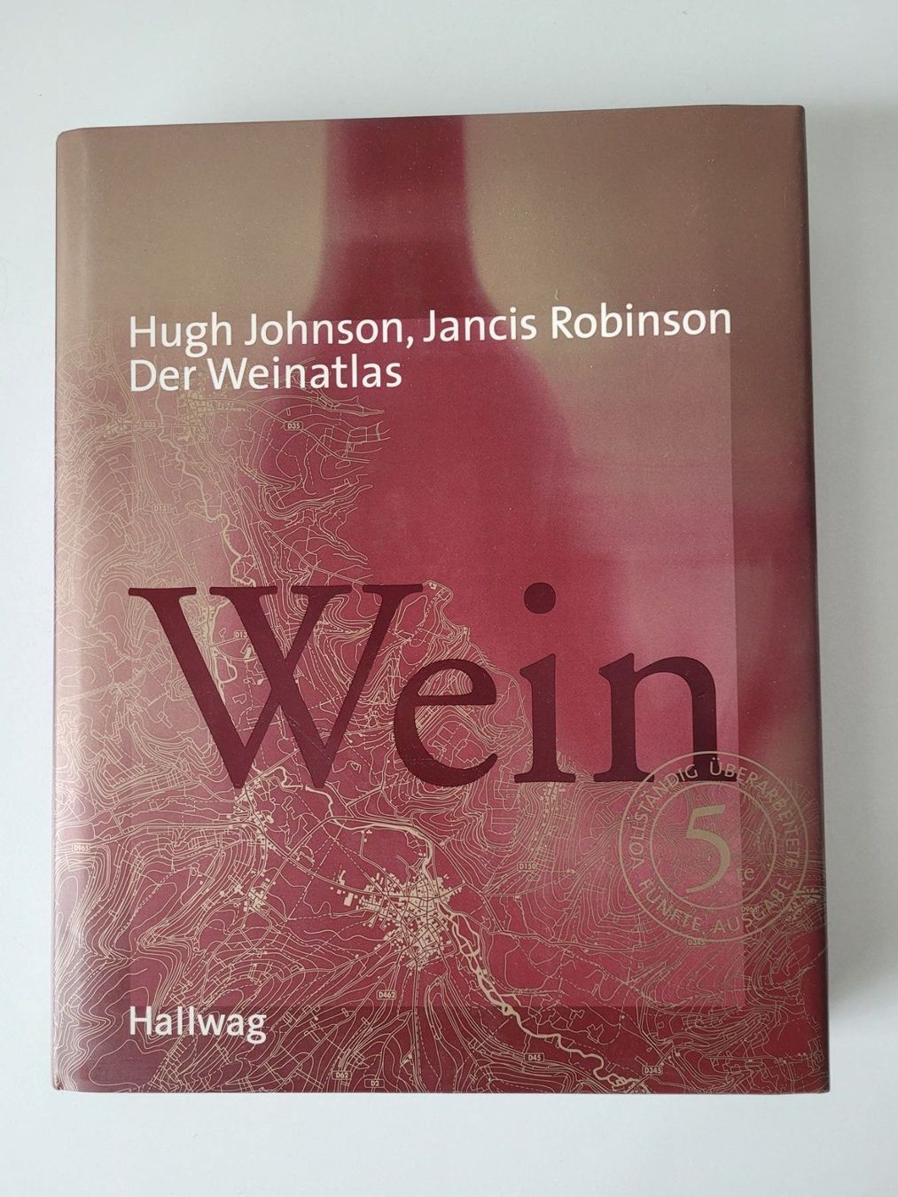 Libri: Der Weinatlas (Johnson / Robinson) – Nuovo (secondo la descrizione) da Herrliberg venduto da Jummi