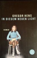 In diesem neuen Licht - Gregor Hens- wie neu - Taschenbuch