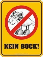 Schild - Kein Bock