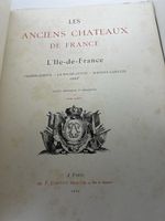 Les Ancient Chateaux de France 1924