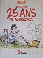 25 ans de Barricatures - 1980-2005