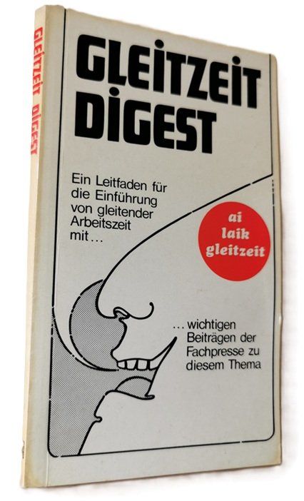 Livres: Gleitzeit Digest (Buch, 1971) – D'occasion à Wilen b. Wollerau par morethanmusic