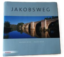 Jakobsweg (Buch, Helfried Weyer / Renate Weyer)