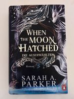 When the moon hatched von Sarah A. Parker