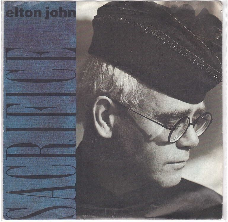Dischi in vinile: Elton John  --  Sacrieice   Single7 – Usato da Rheinau venduto da asteng