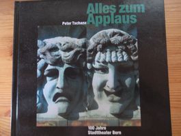 100  JAHRE STADTTHEATER BERN - ALLES ZUM APPLAUS
