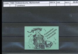 1985 Volksbräuche, Markenheftchen, ** postfrisch