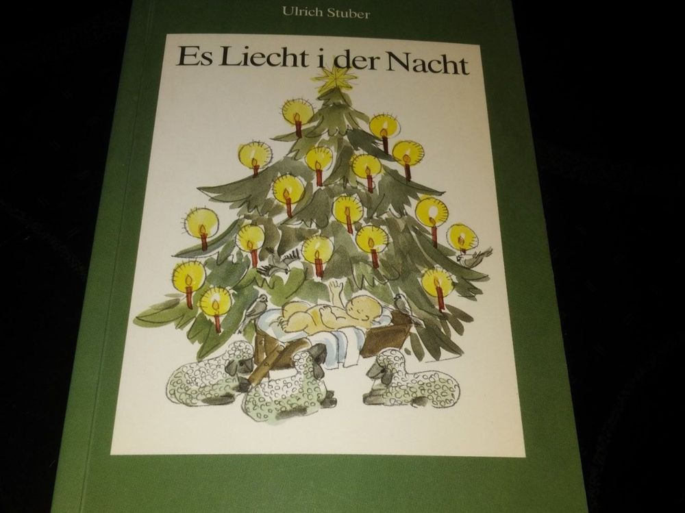 Mundart Weihnacht Ulrich Stuber Es Liecht i der Nacht Kaufen auf Ricardo