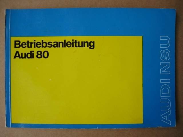 Libri: 1 Betriebsanleitung Audi 80 – Usato da Embrach venduto da Gingerli