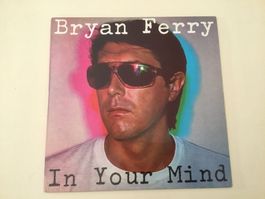 Bryan Ferry / In your mind